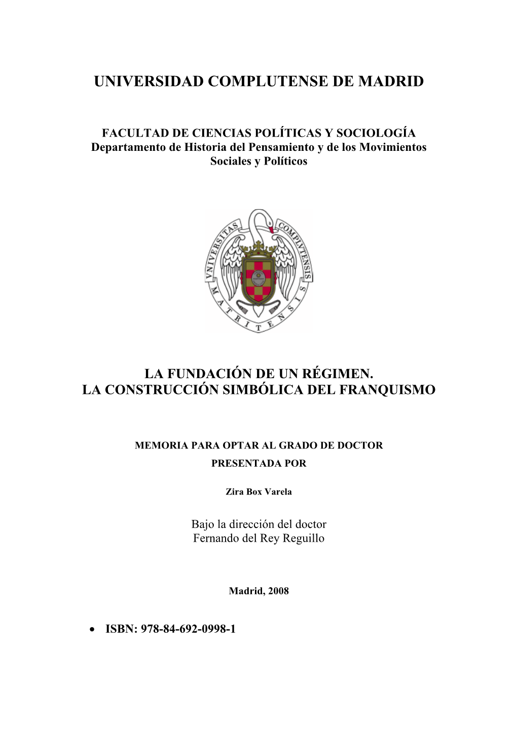 La Fundación De Un Régimen: La Construcción Simbólica Del