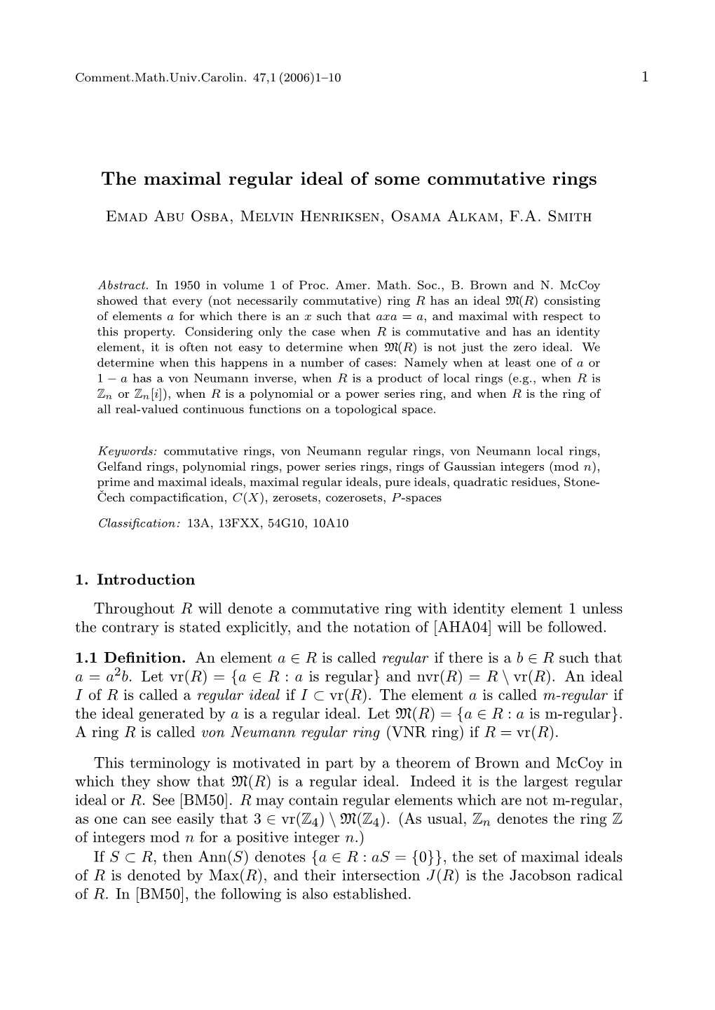 The Maximal Regular Ideal of Some Commutative Rings