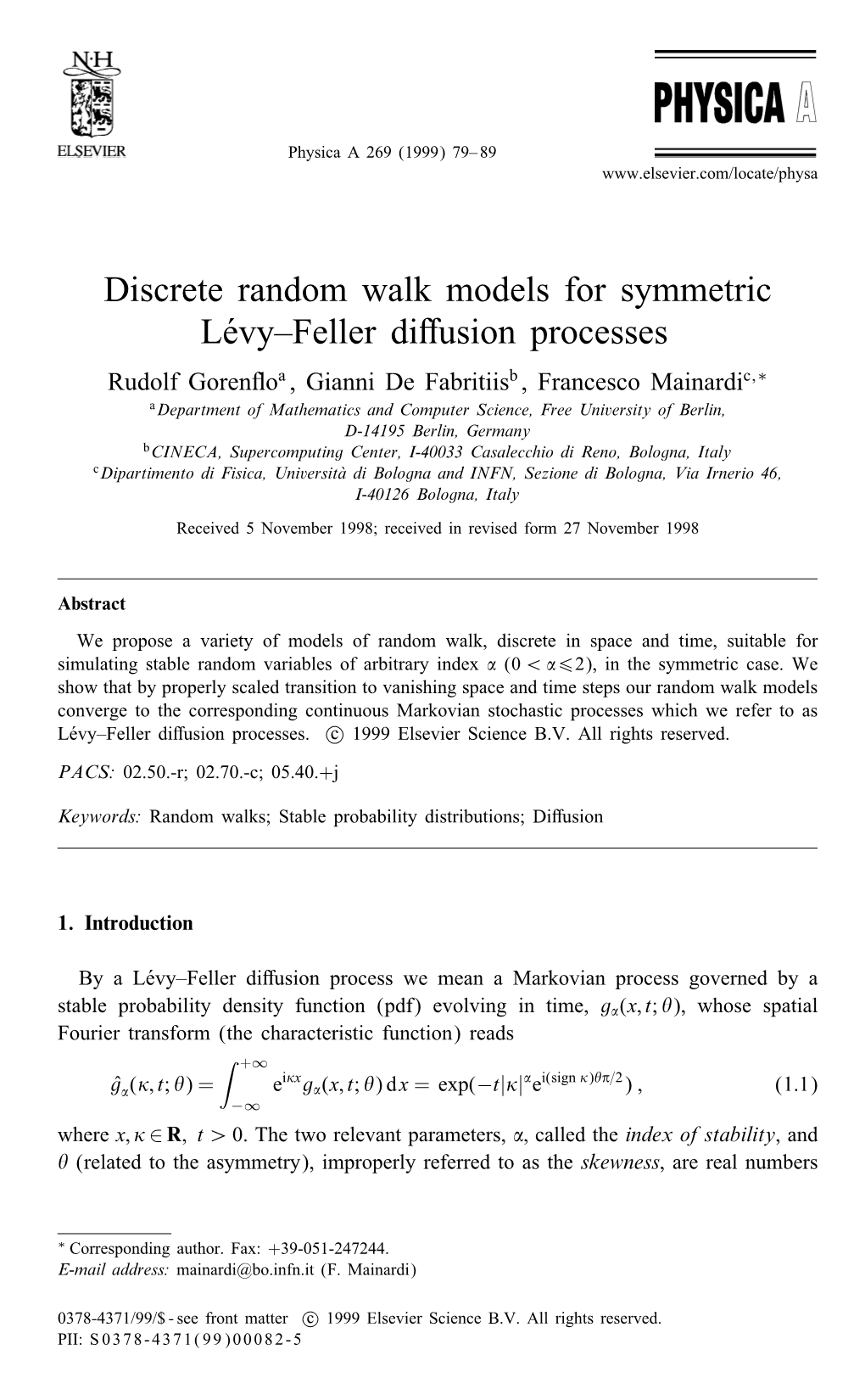 Discrete Random Walk Models for Symmetric Lгevy–Feller Diffusion