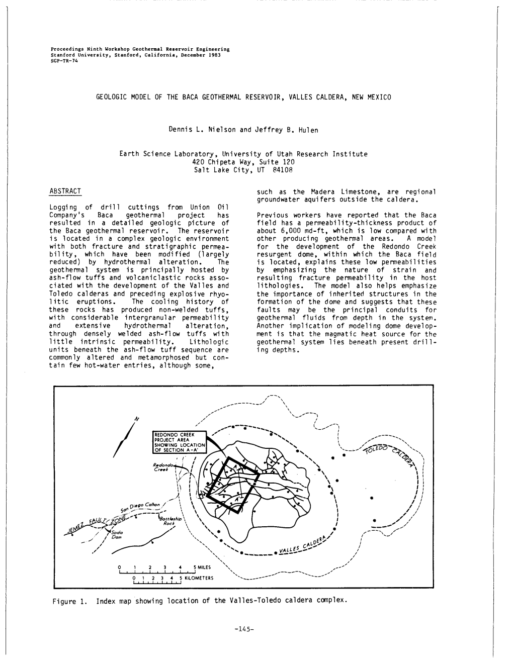 GEOLOGIC MODEL of the BACA GEOTHERMAL RESERVOIR, VALLES CALDERA, NEW MEXICO Dennis L. Nielson and Jeffrey B. Hulen Earth Science