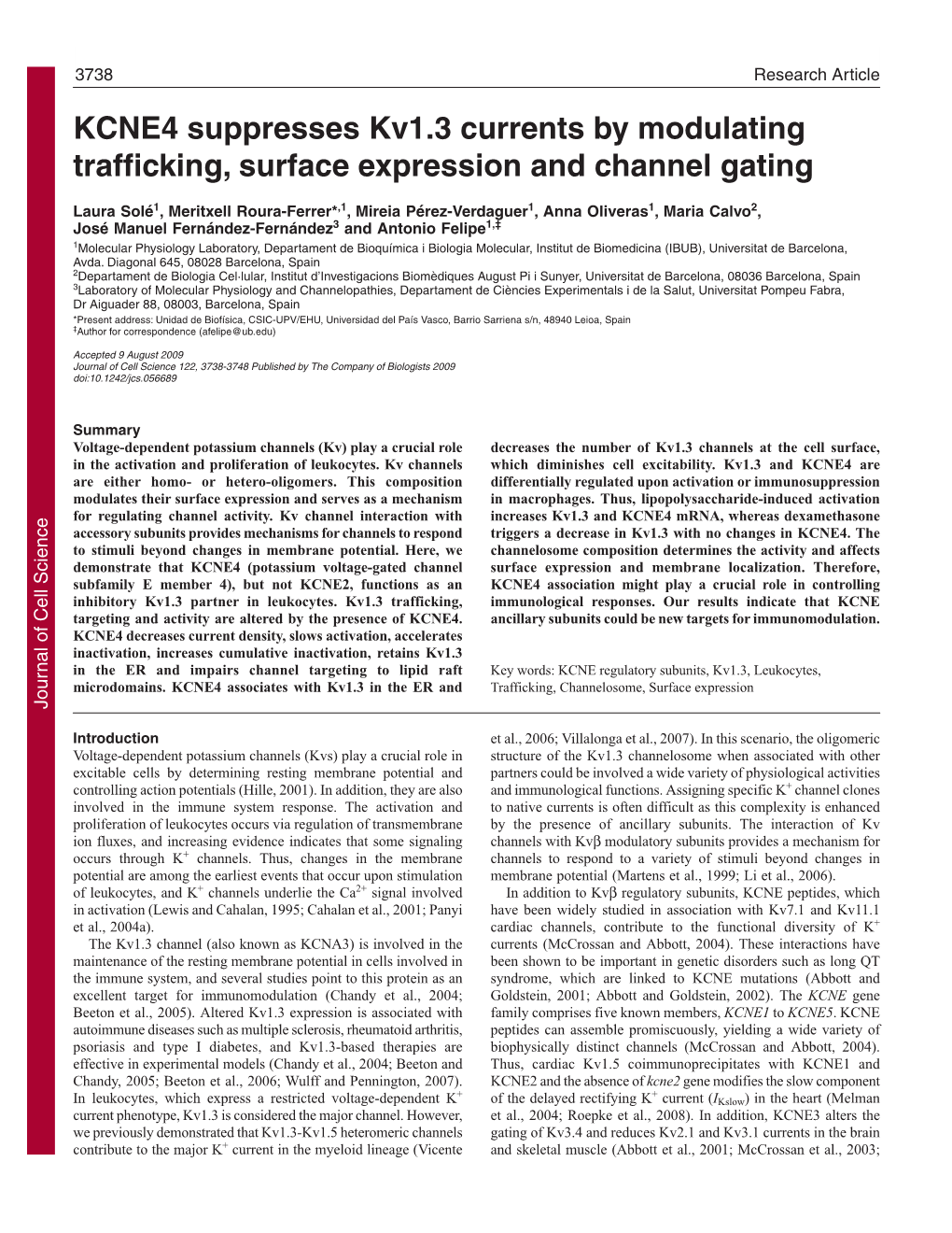 KCNE4 Suppresses Kv1.3 Currents by Modulating Trafficking, Surface Expression and Channel Gating