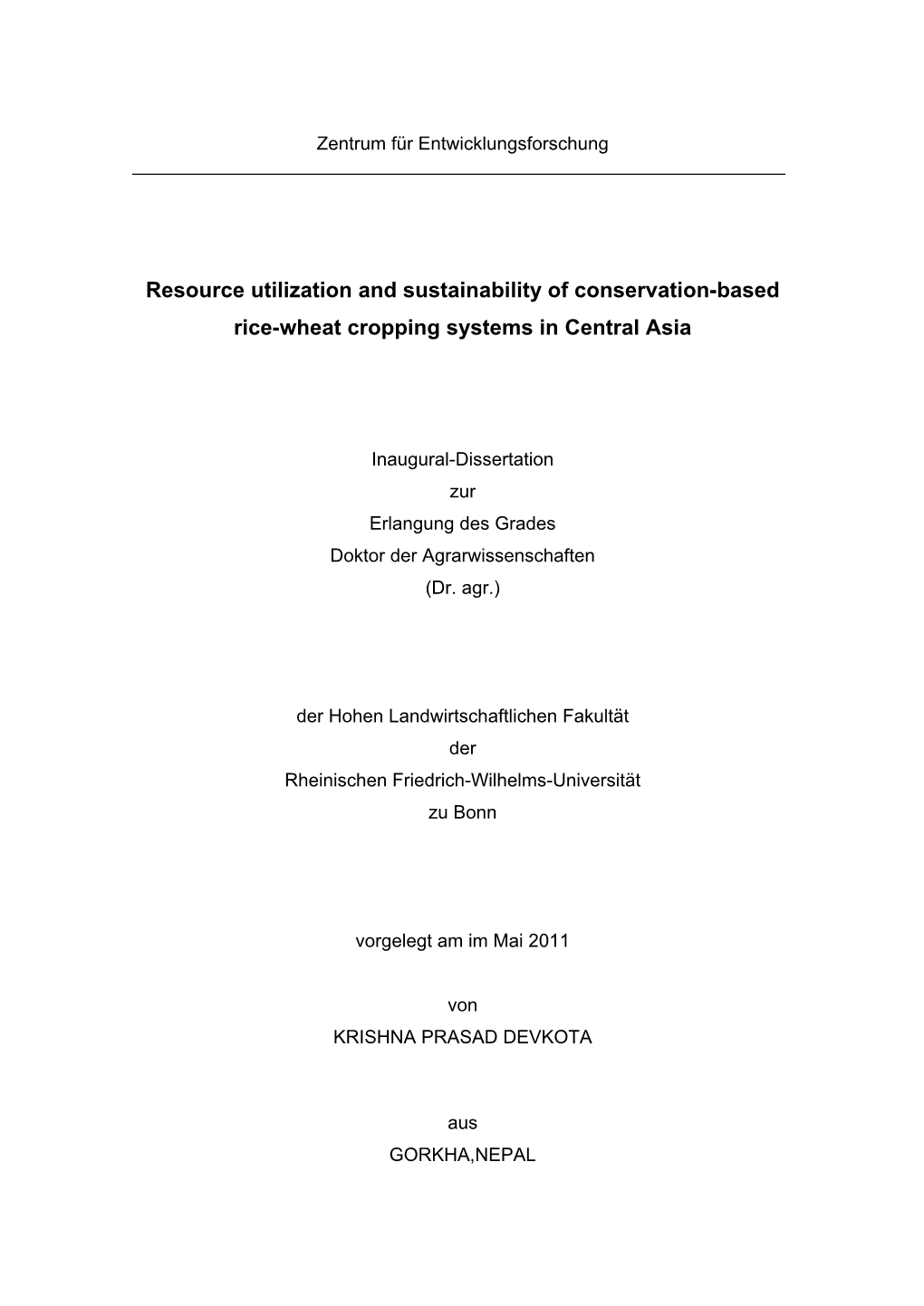 Resource Utilization and Sustainability of Conservation-Based Rice-Wheat Cropping Systems in Central Asia