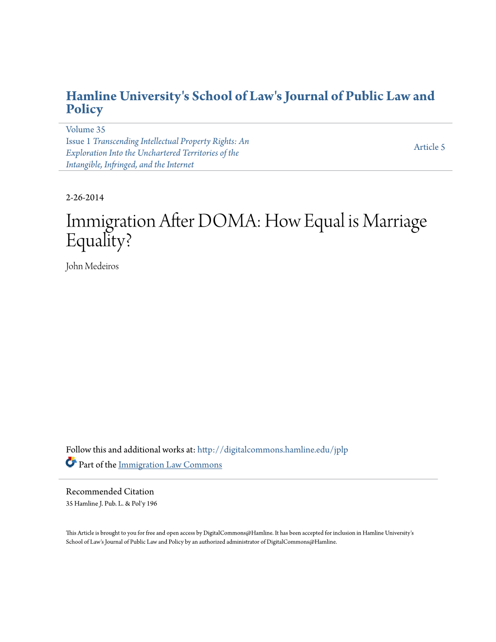 Immigration After DOMA: How Equal Is Marriage Equality? John Medeiros
