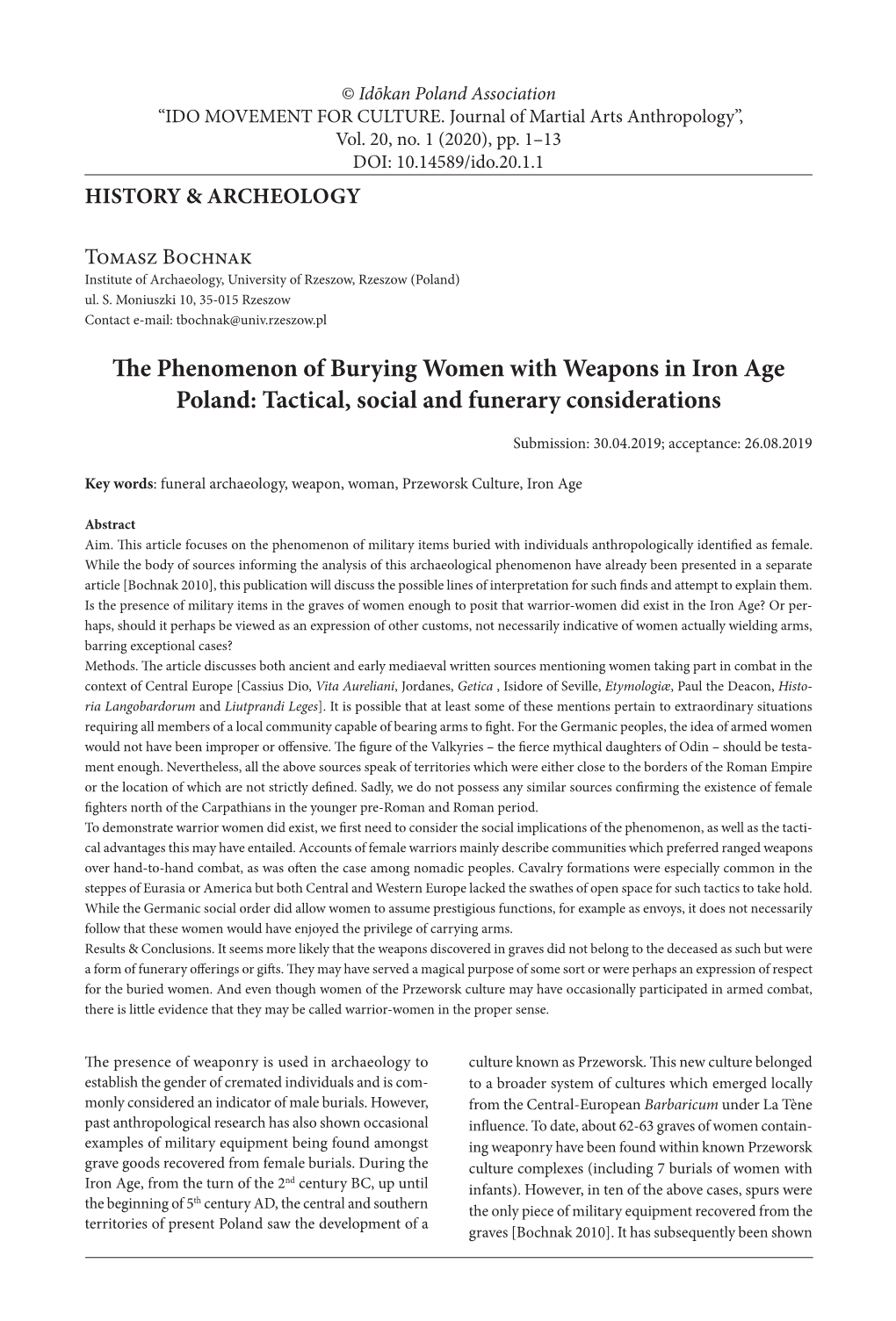 The Phenomenon of Burying Women with Weapons in Iron Age Poland: Tactical, Social and Funerary Considerations