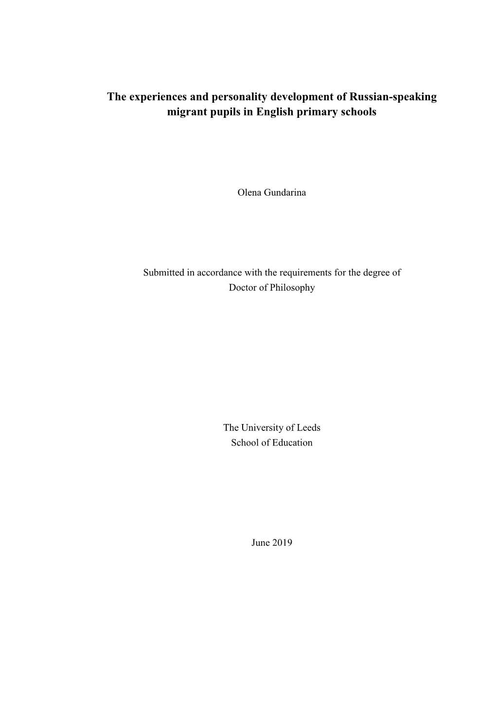 The Experiences and Personality Development of Russian-Speaking Migrant Pupils in English Primary Schools