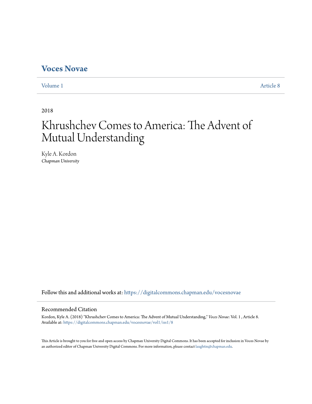 Khrushchev Comes to America: the Advent of Mutual Understanding Kyle A