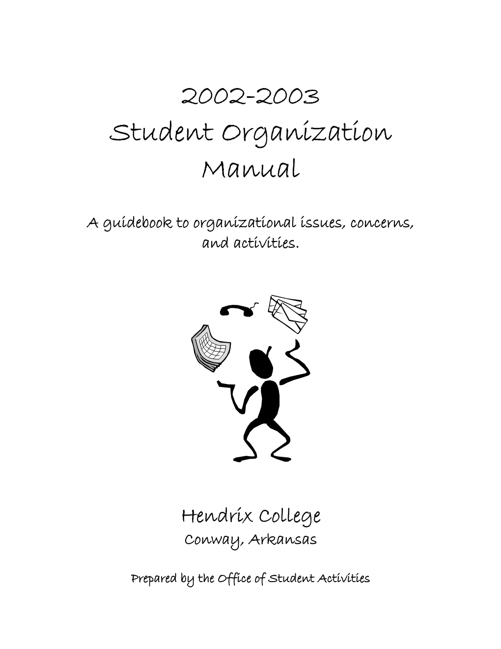 Hendrix College Organization Event Summary & Evaluation Form 2002-2003