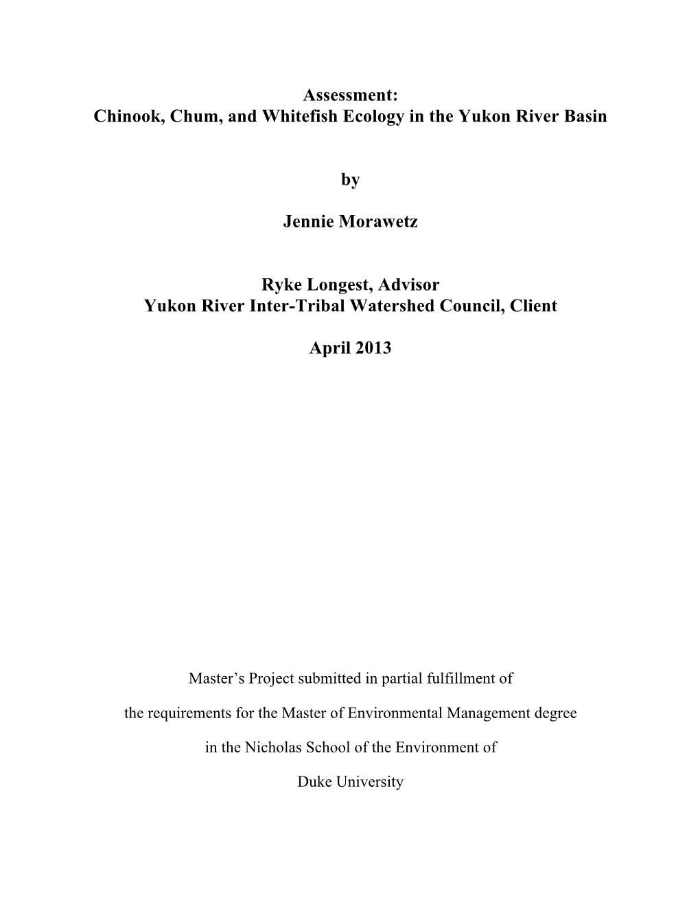 Chinook, Chum, and Whitefish Ecology in the Yukon River Basin