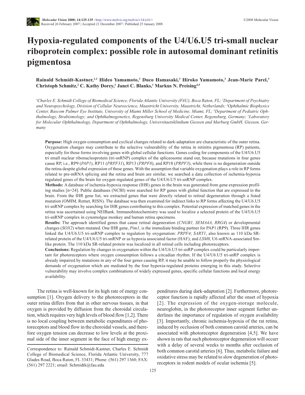 Hypoxia-Regulated Components of the U4/U6.U5 Tri-Small Nuclear Riboprotein Complex: Possible Role in Autosomal Dominant Retinitis Pigmentosa