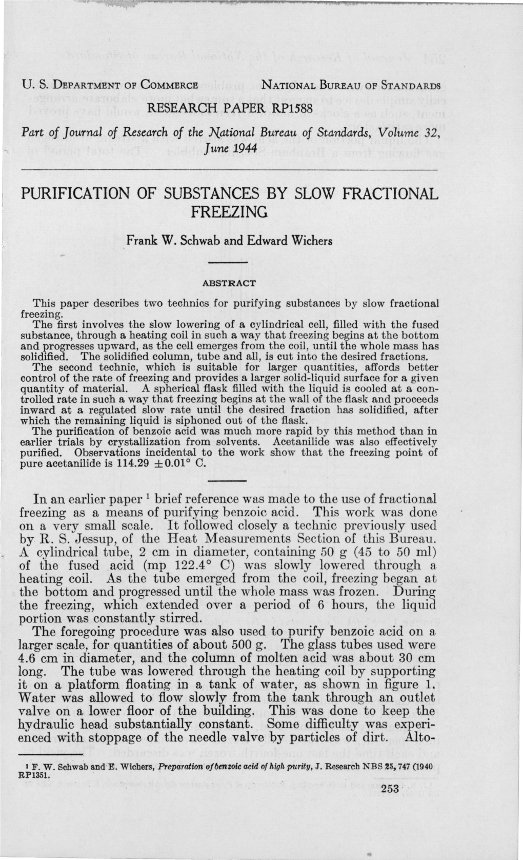 Purification of Substances by Slow Fractional Freezing