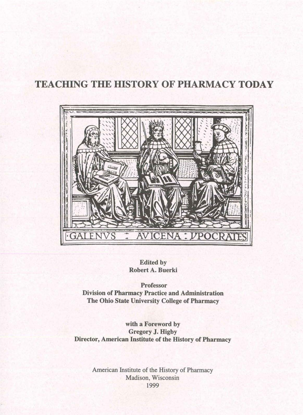 Teaching the History of Pharmacy Today: an Exploratory Session