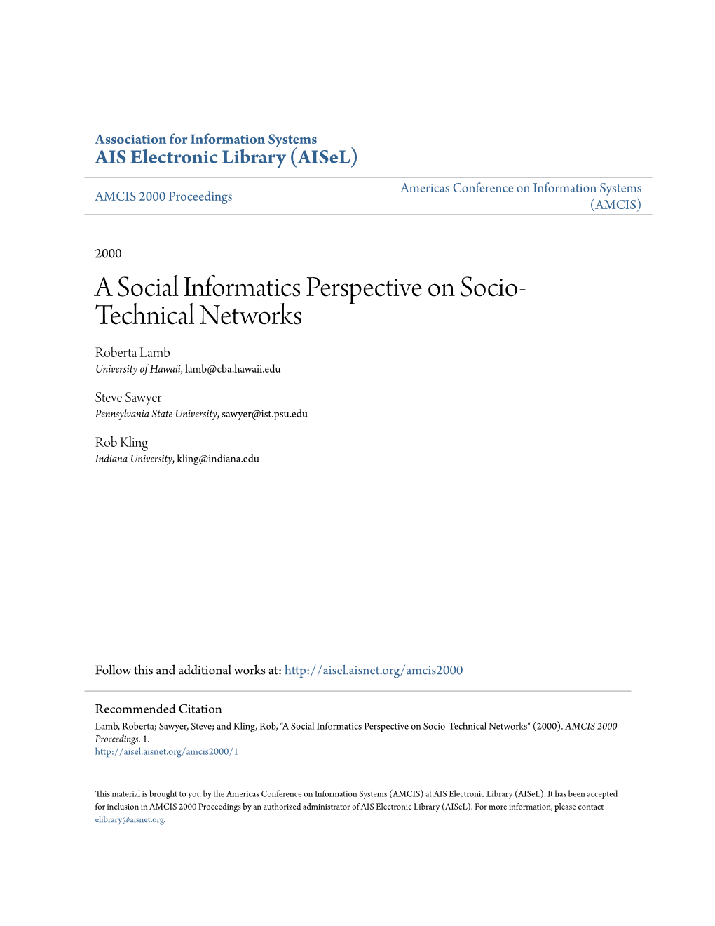 A Social Informatics Perspective on Socio-Technical Networks" (2000)