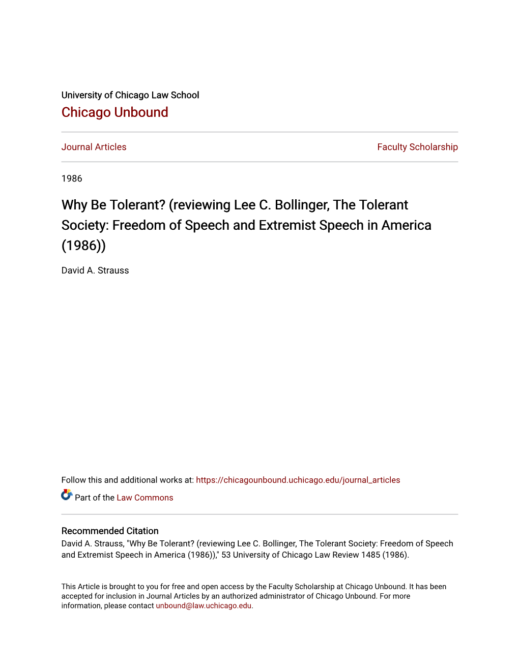 Reviewing Lee C. Bollinger, the Tolerant Society: Freedom of Speech and Extremist Speech in America (1986