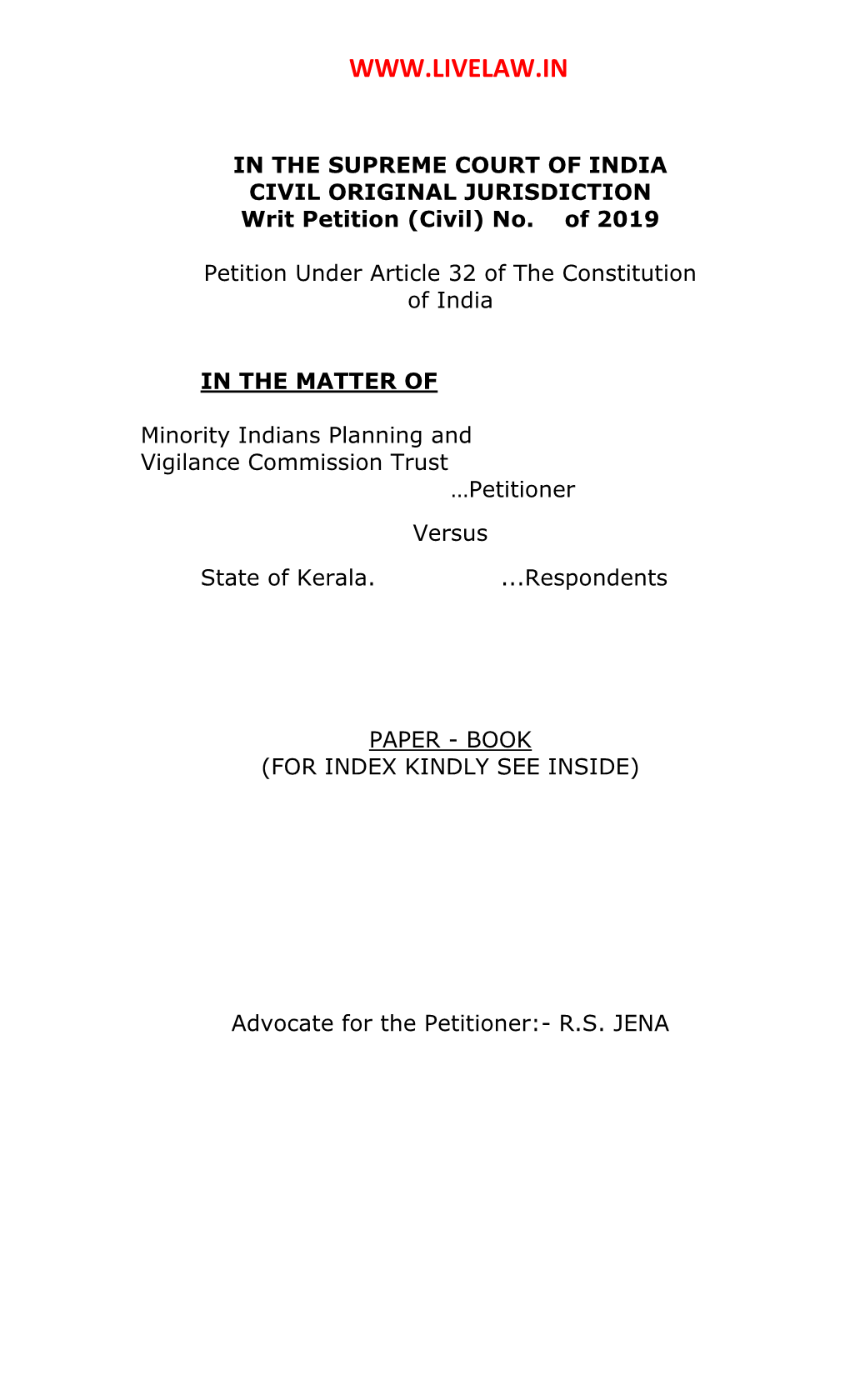 IN the SUPREME COURT of INDIA CIVIL ORIGINAL JURISDICTION Writ Petition (Civil) No