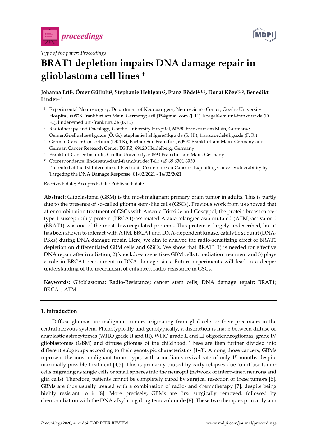 BRAT1 Depletion Impairs DNA Damage Repair in Glioblastoma Cell Lines †