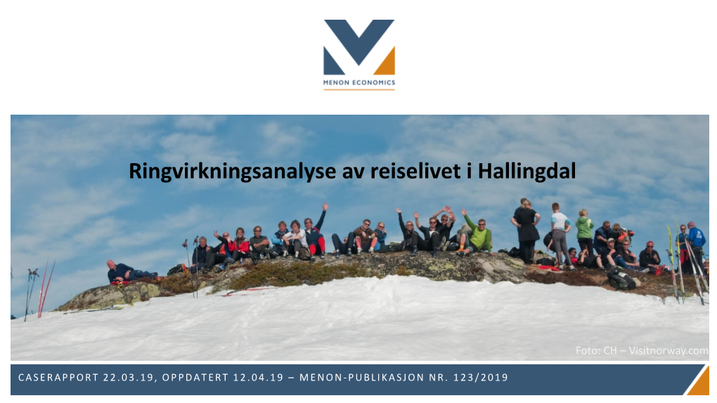 Ringvirkningsanalyse Av Reiselivet I Hallingdal