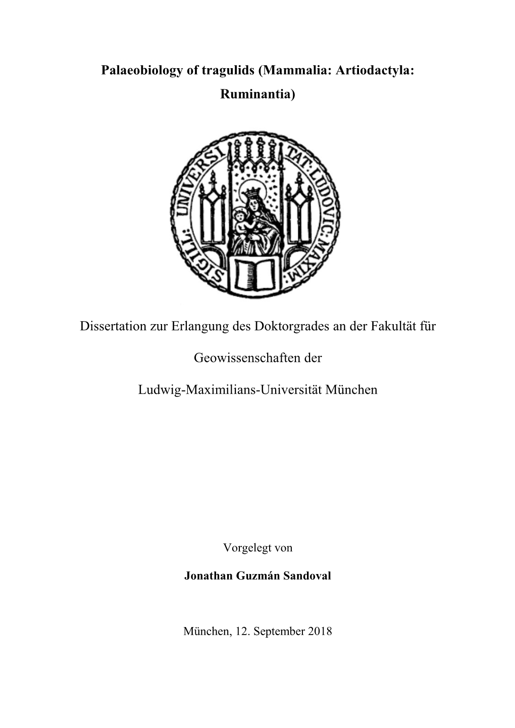 Palaeobiology of Tragulids (Mammalia: Artiodactyla: Ruminantia)