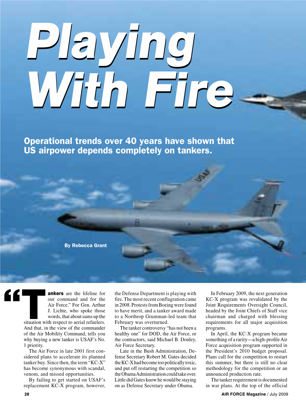 Operational Trends Over 40 Years Have Shown That US Airpower Depends Completely on Tankers