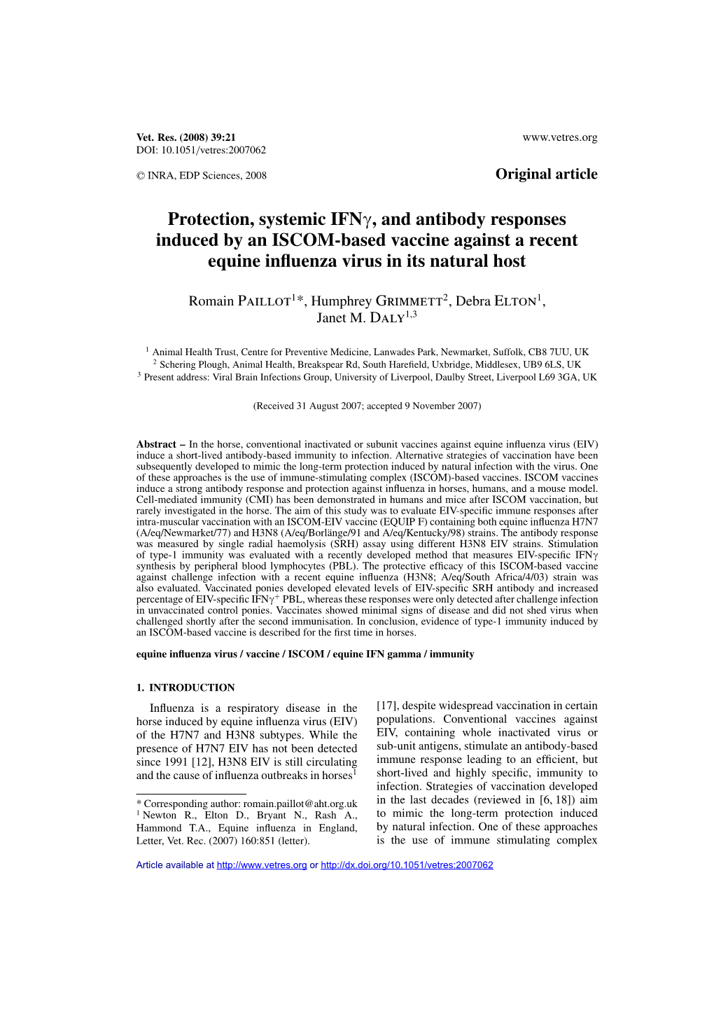 Protection, Systemic IFN , and Antibody Responses Induced by An