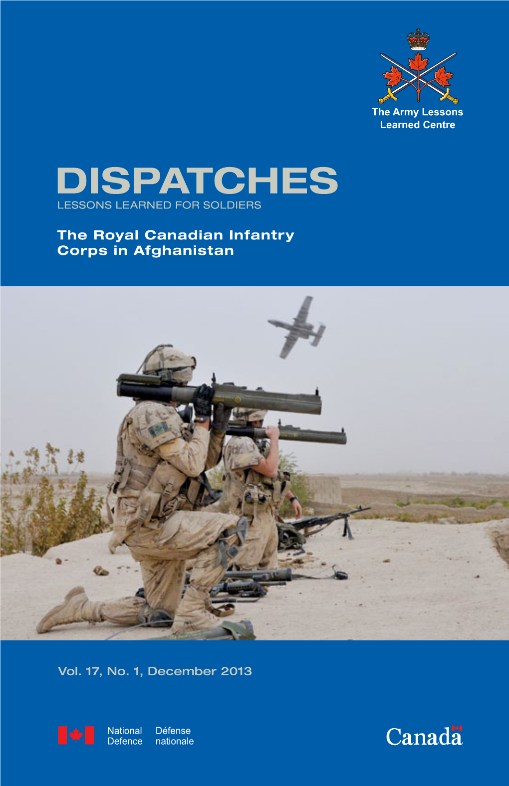 Dispatches 17.1 the Royal Canadian Infantry Corps In