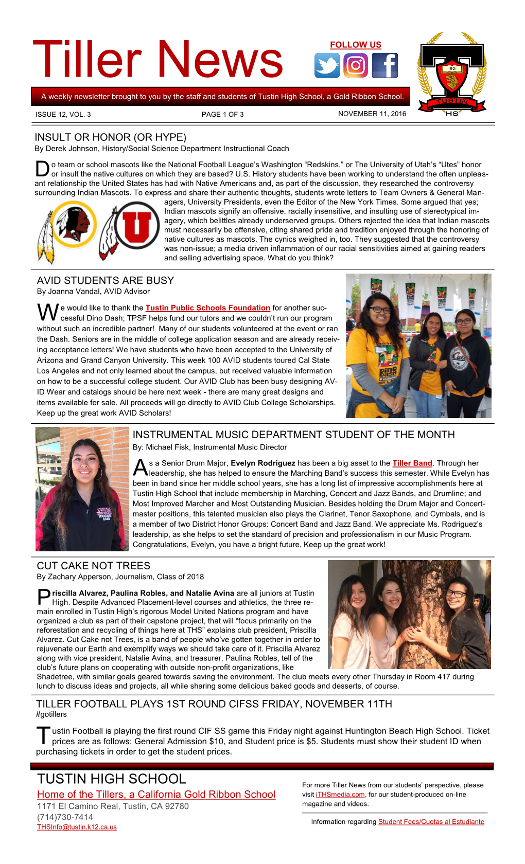 Tiller News FOLLOW US a Weekly Newsletter Brought to You by the Staff and Students of Tustin High School, a Gold Ribbon School