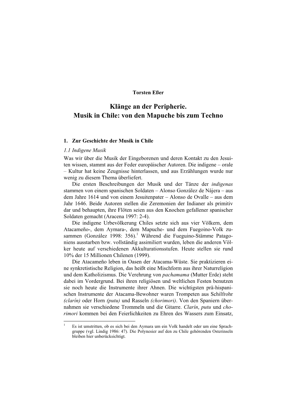 Klänge an Der Peripherie. Musik in Chile: Von Den Mapuche Bis Zum Techno