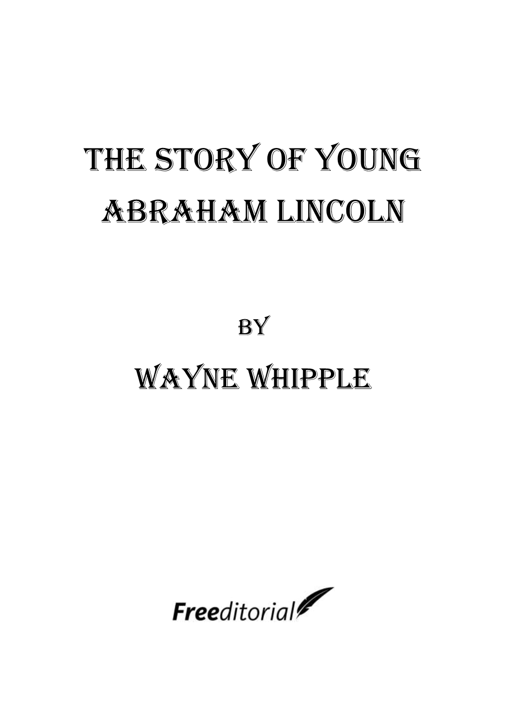 The Story of Young Abraham Lincoln
