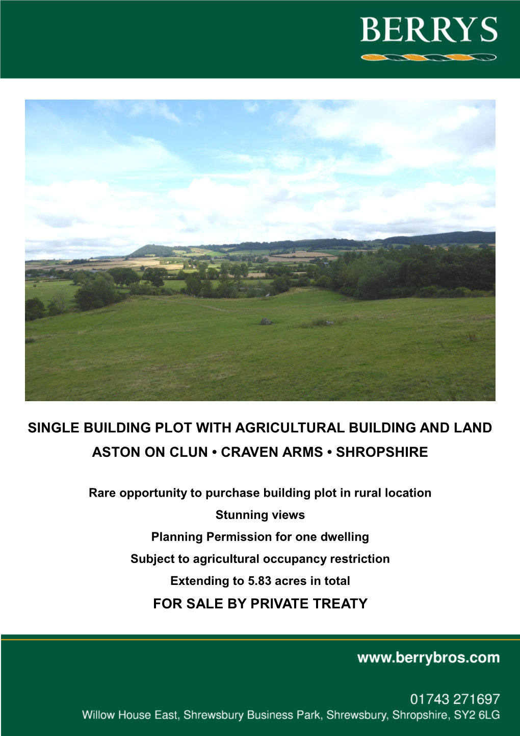 Single Building Plot with Agricultural Building and Land Aston on Clun • Craven Arms • Shropshire