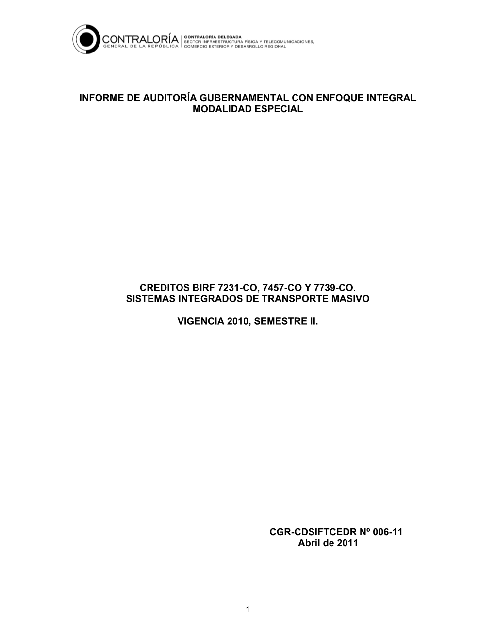 Informe De Auditoría Gubernamental Con Enfoque Integral Modalidad Especial