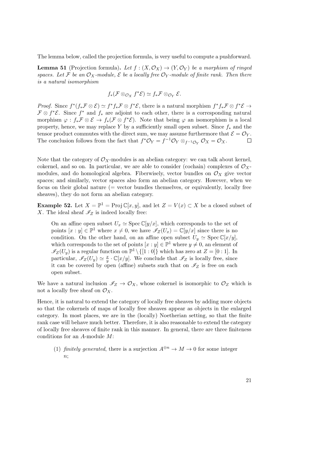 (Projection Formula). Let F :(X, ) (Y, ) Be a Morphism of Ringed OX ! OY Spaces