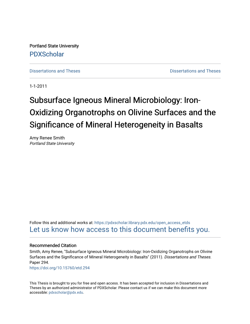 Subsurface Igneous Mineral Microbiology: Iron-Oxidizing Organotrophs on Olivine Surfaces and the Significance of Mineral Heterogeneity in Basalts