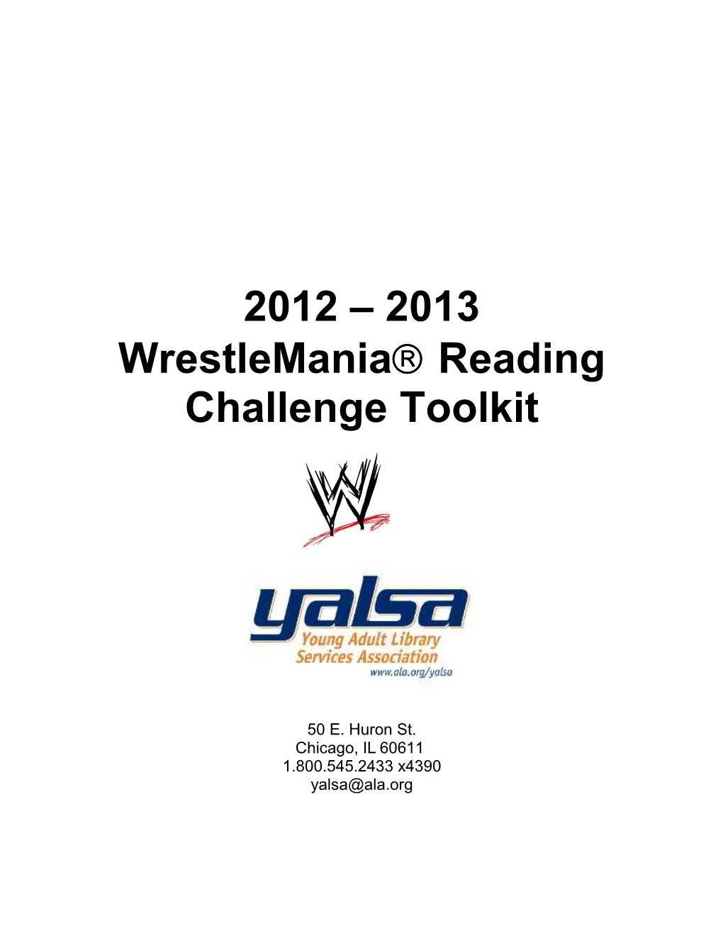2012 – 2013 Wrestlemania® Reading Challenge Toolkit