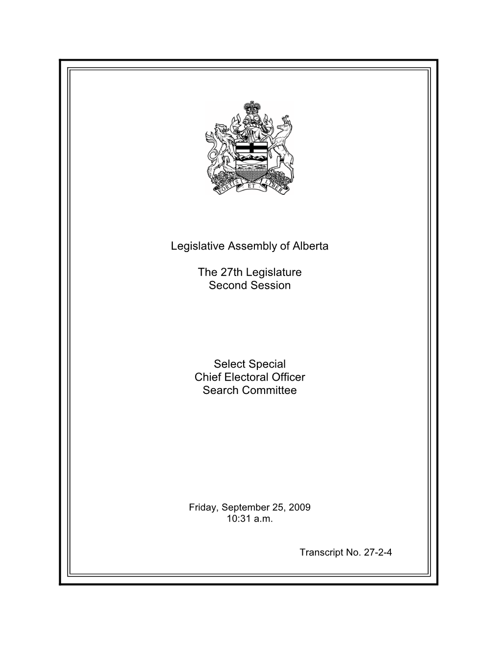 Legislative Assembly of Alberta the 27Th Legislature Second Session