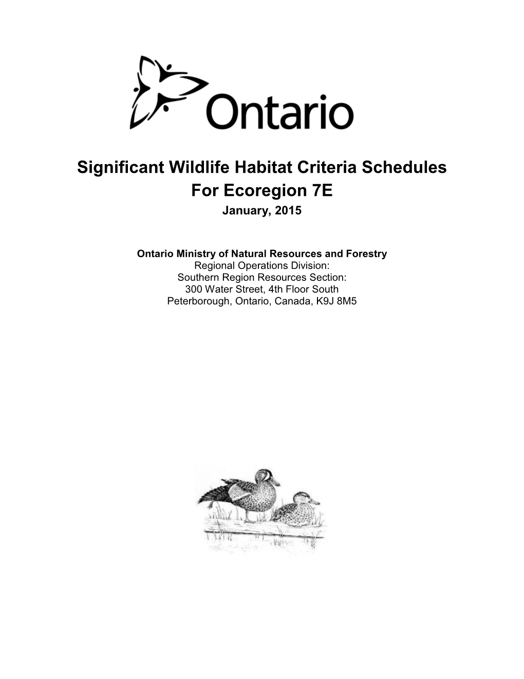 Significant Wildlife Habitat Criteria Schedules for Ecoregion 7E January, 2015