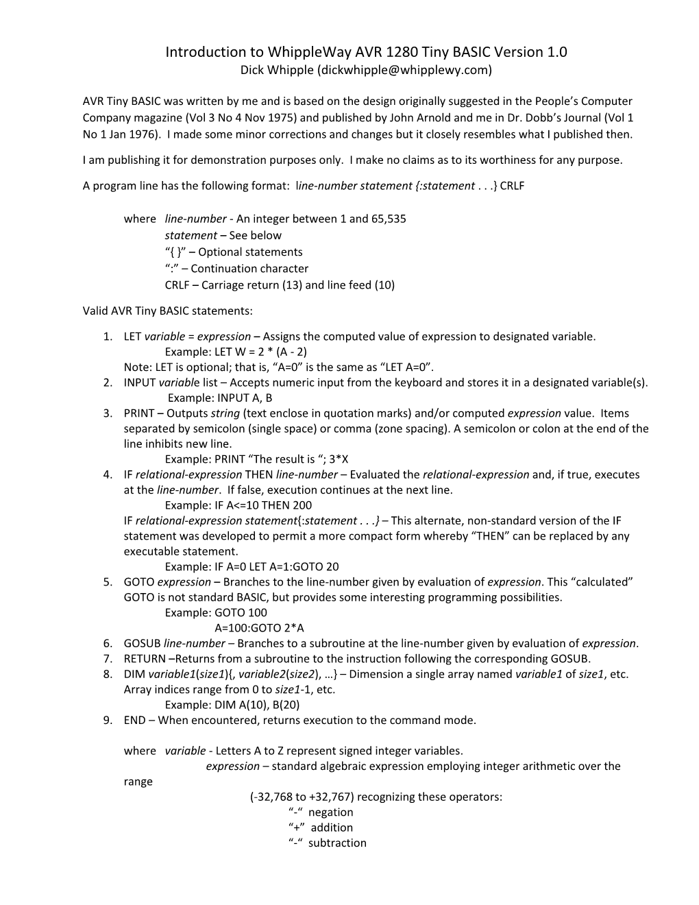 Introduction to Whippleway AVR 1280 Tiny BASIC Version 1.0 Dick Whipple (Dickwhipple@Whipplewy.Com)