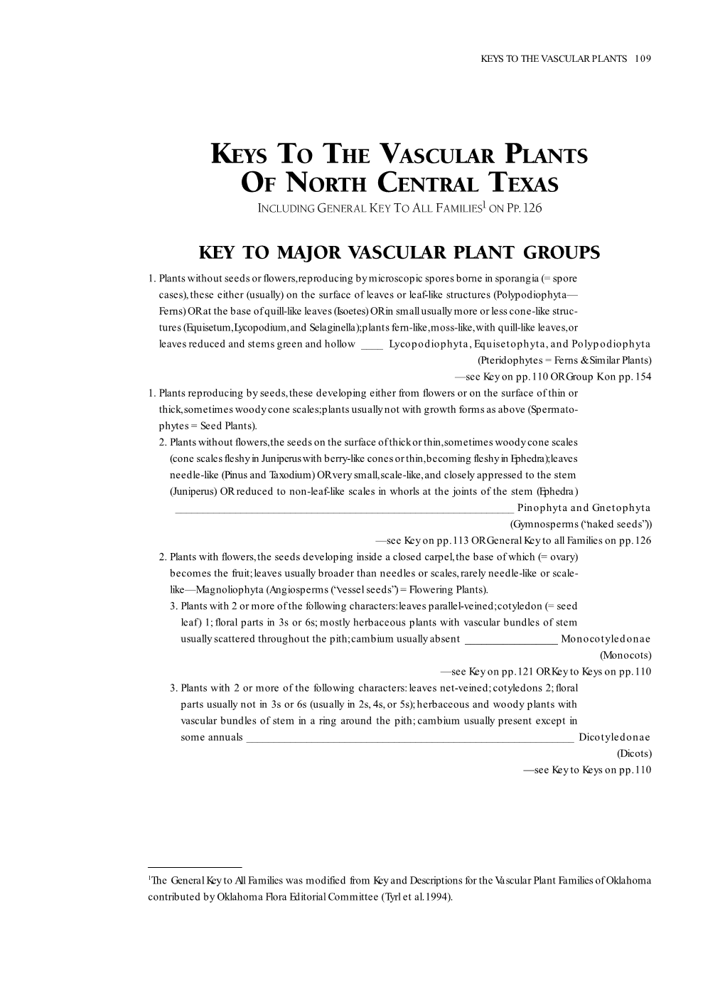 Keys to the Vascular Plants of North Central Texas Including General Key to All Families1 on Pp