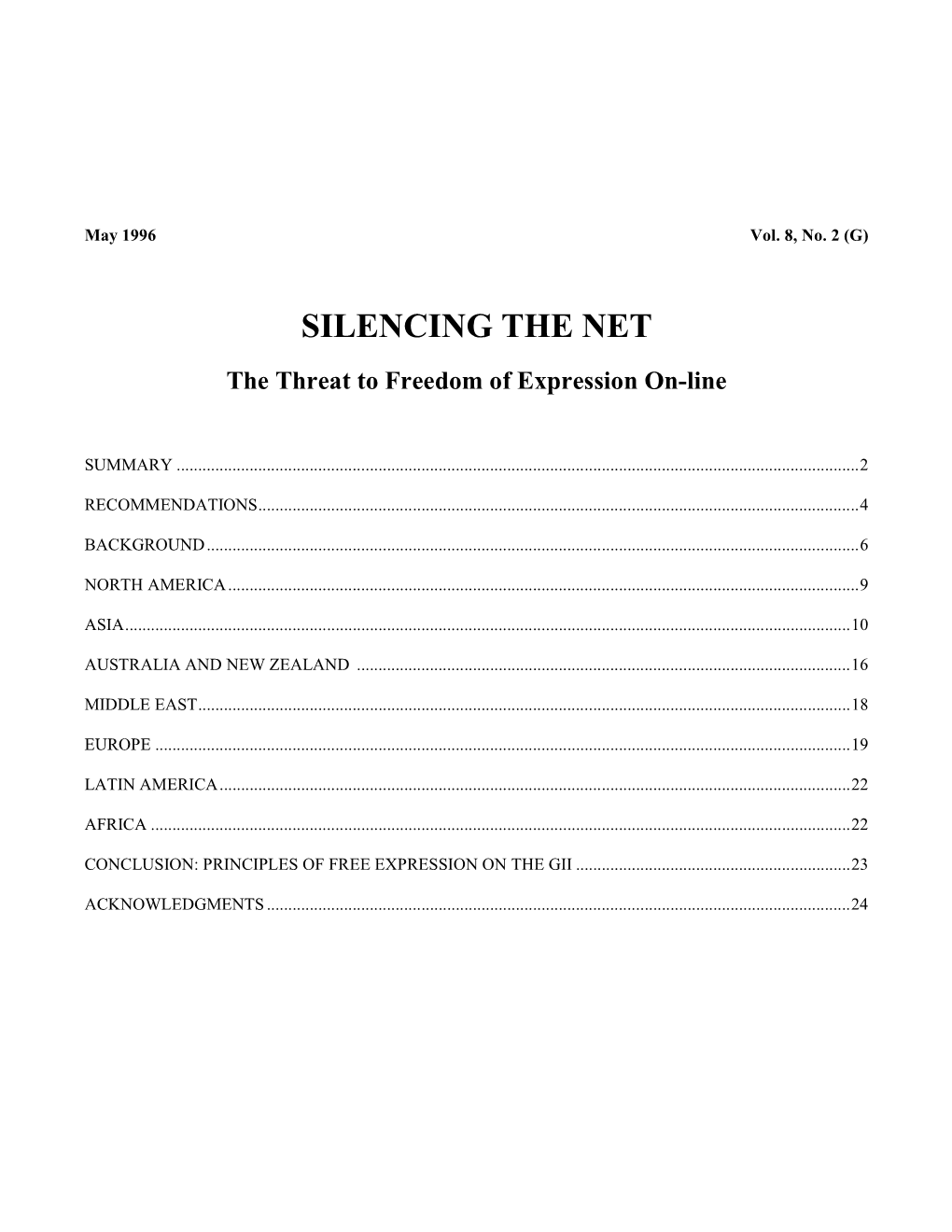 Silencing the Net