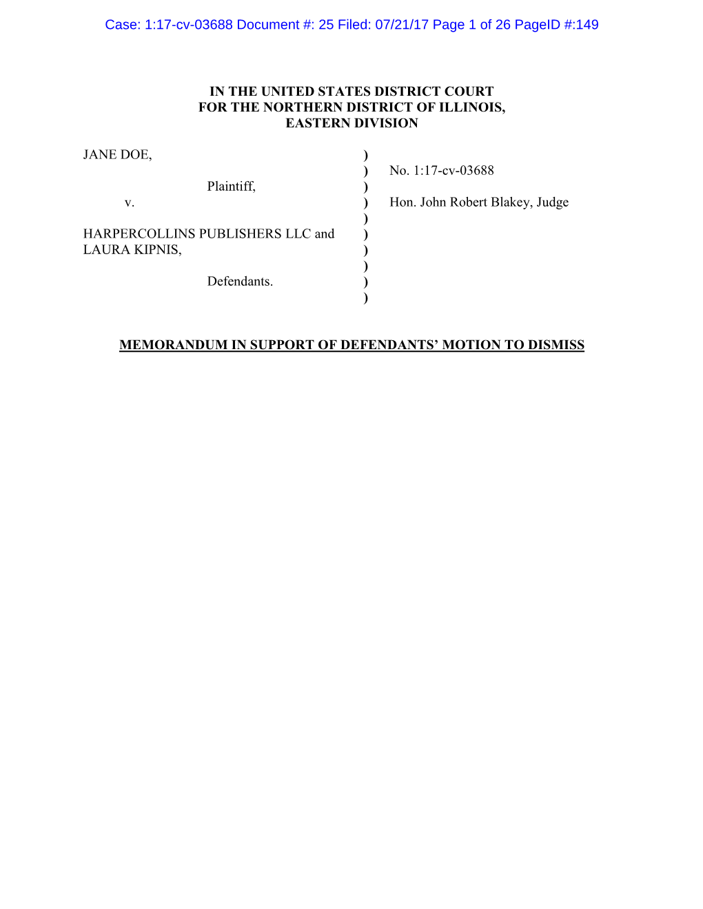 IN the UNITED STATES DISTRICT COURT for the NORTHERN DISTRICT of ILLINOIS, EASTERN DIVISION JANE DOE, Plaintiff, V. HARPERCOLLIN