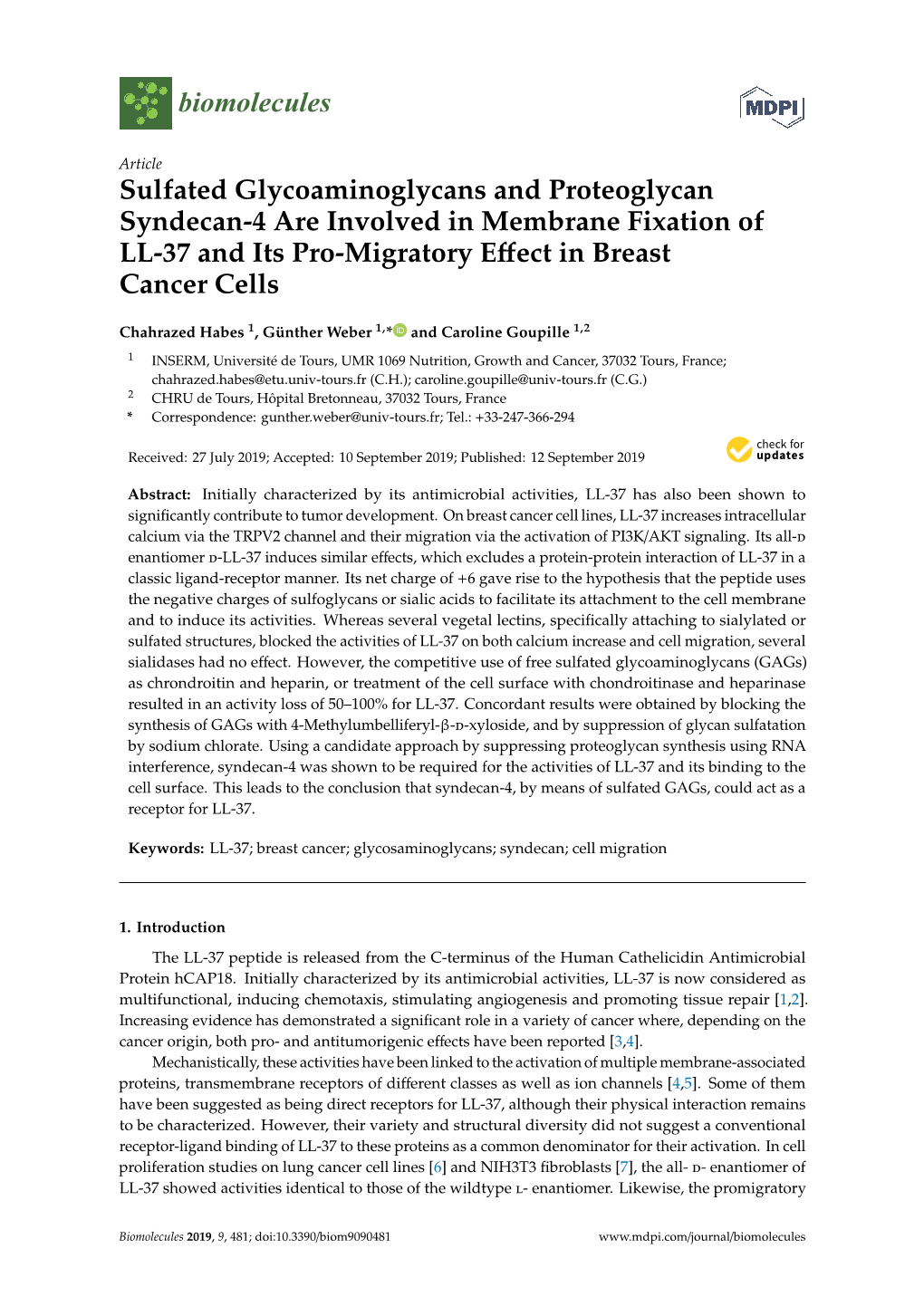 Sulfated Glycoaminoglycans and Proteoglycan Syndecan-4 Are Involved in Membrane Fixation of LL-37 and Its Pro-Migratory Eﬀect in Breast Cancer Cells