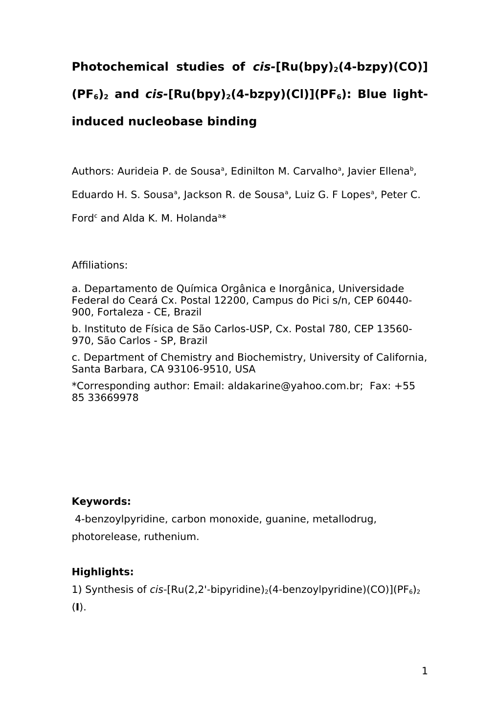 Photochemical Studies of Cis-[Ru(Bpy)2(4-Bzpy)(CO)] (PF6)