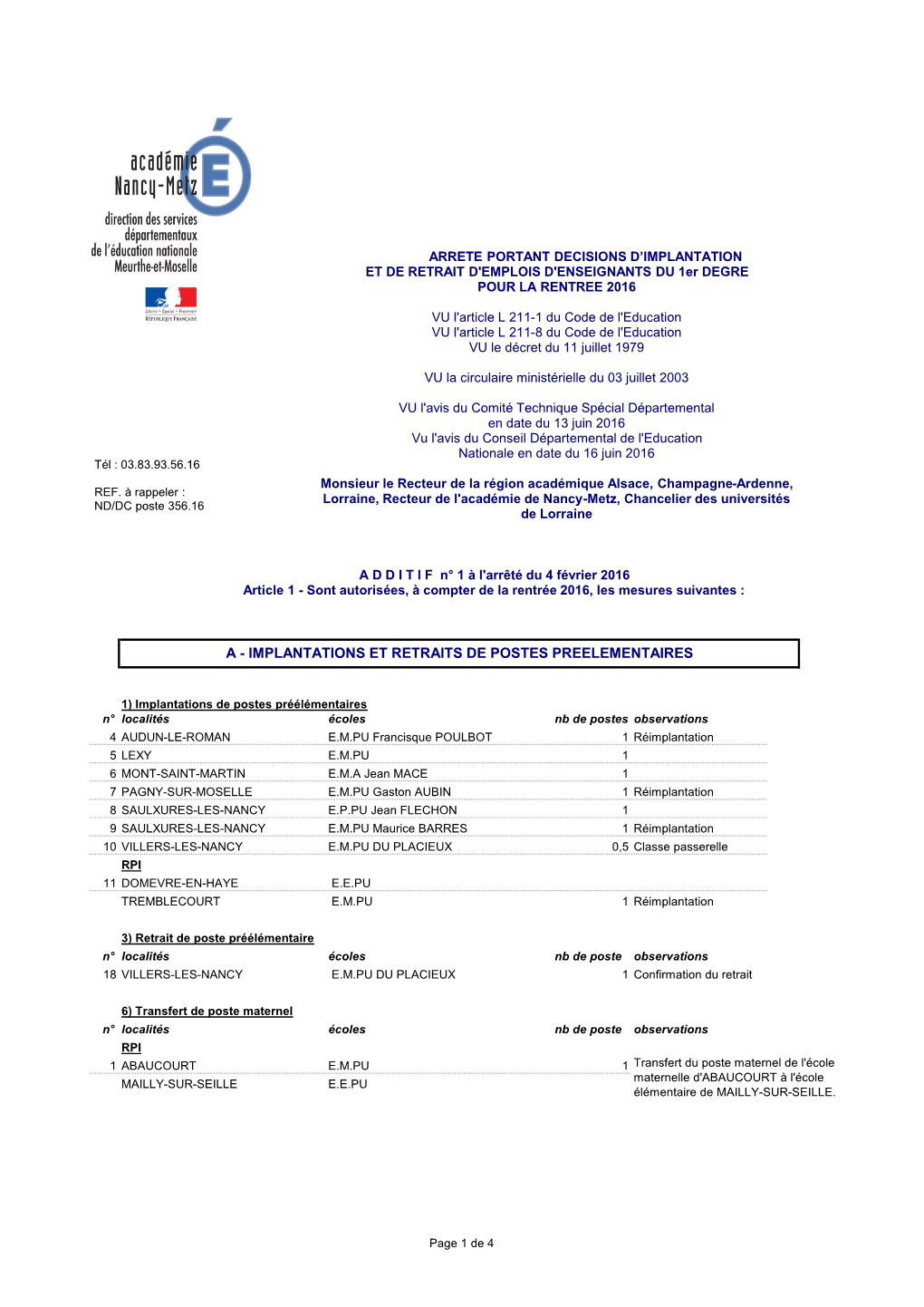 ARRETE PORTANT DECISIONS D’IMPLANTATION ET DE RETRAIT D'emplois D'enseignants DU 1Er DEGRE POUR LA RENTREE 2016