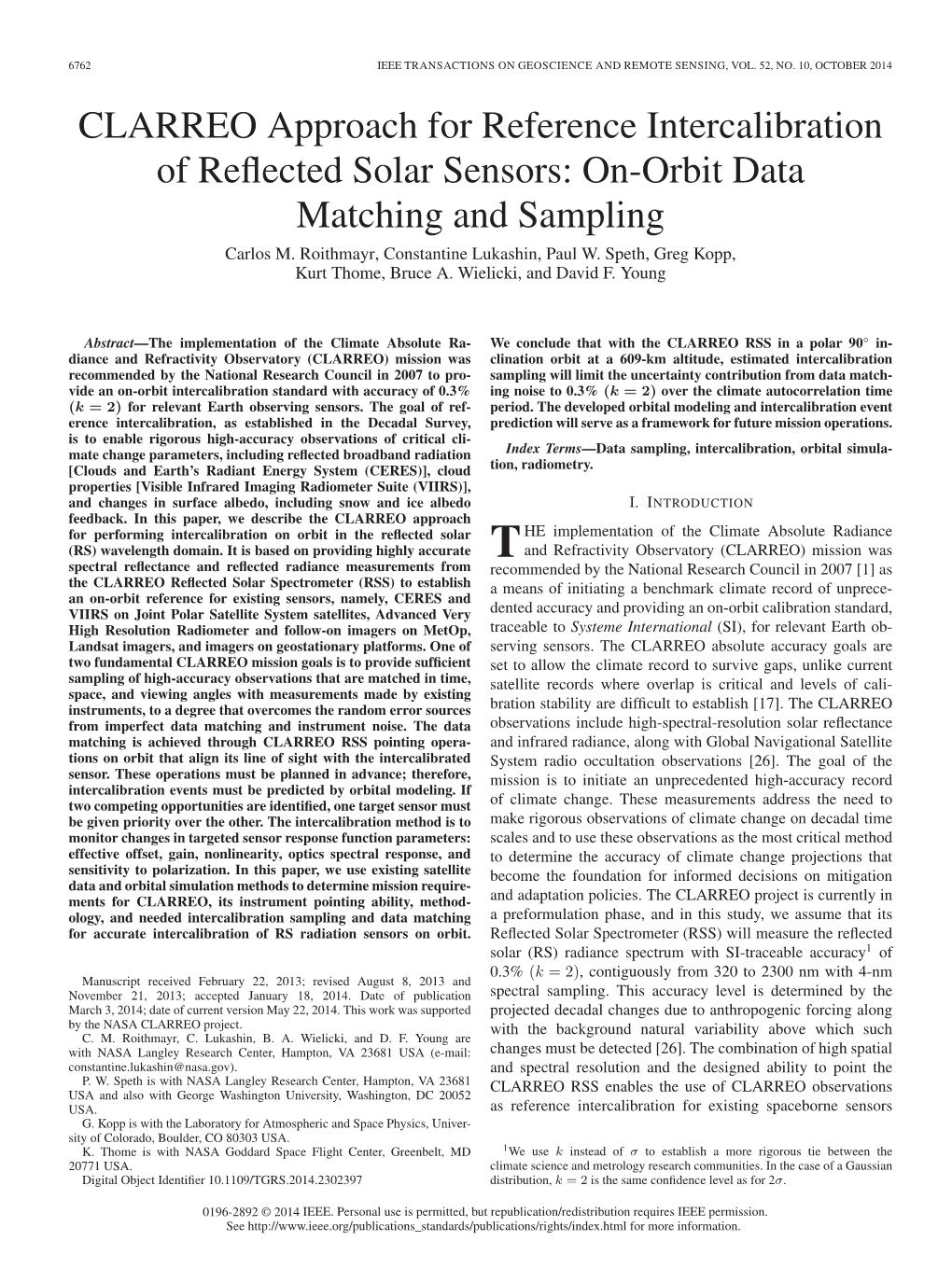 CLARREO APPROACH for REFERENCE INTERCALIBRATION of REFLECTED SOLAR SENSORS 6763 Relevant to Climate Change Observations