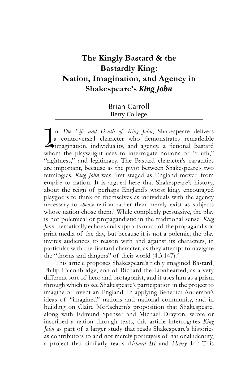 The Kingly Bastard & the Bastardly King: Nation, Imagination, and Agency in Shakespeare's King John