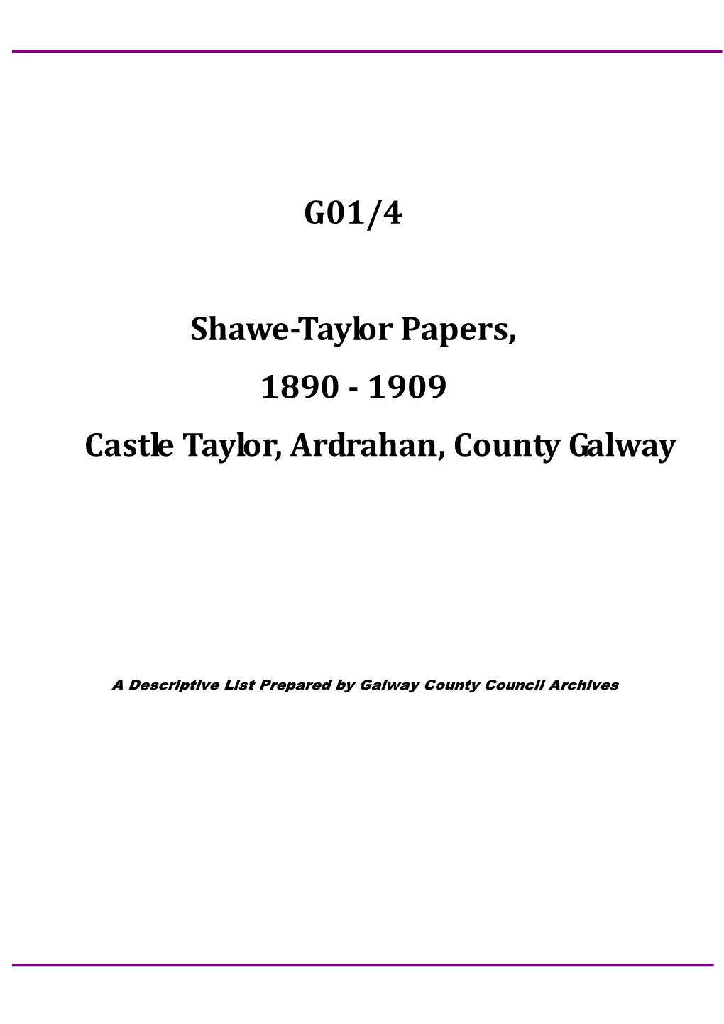 G01/4 Shawetaylor Papers, 1890 1909 Castle Taylor, Ardrahan