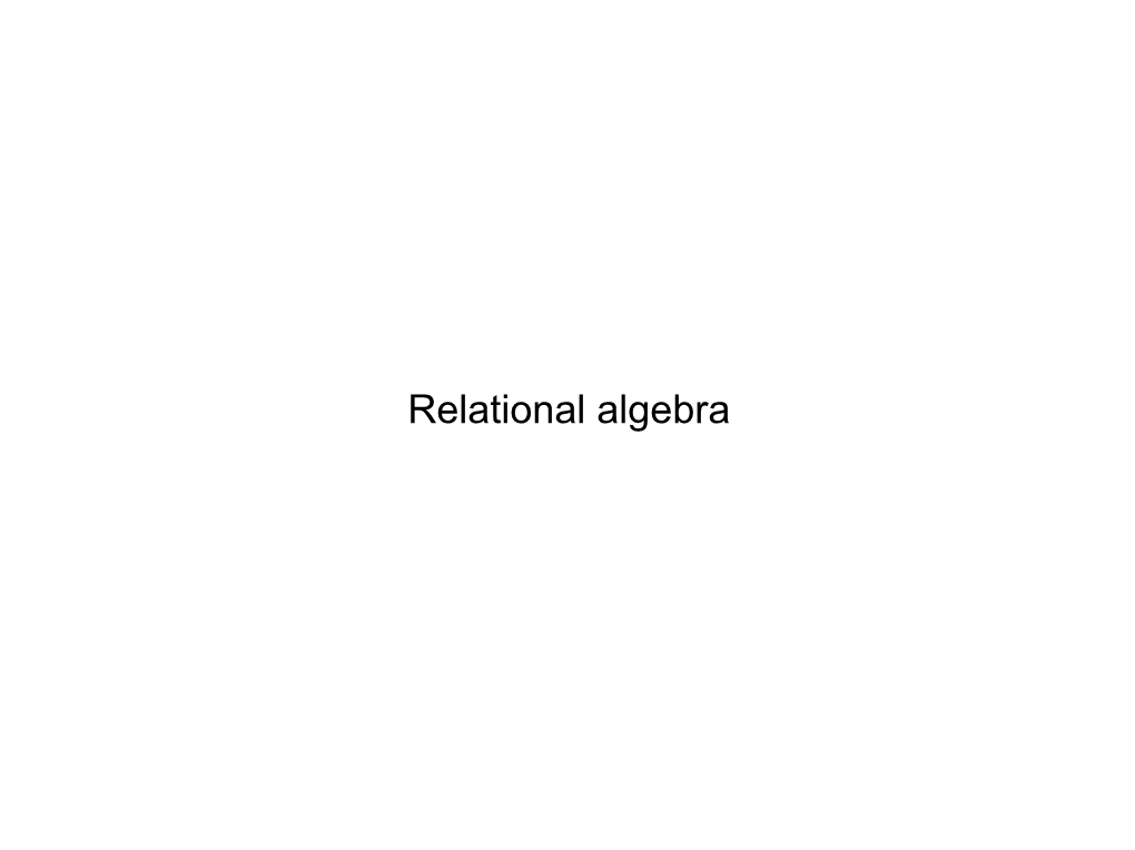 Relational Algebra