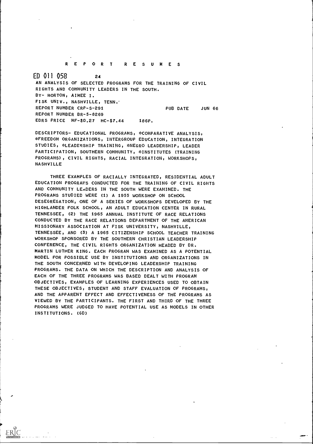 An Analysis of Selected Programs for the Training of Civil Rights and Community Leaders in the South. By- Horton: Aimee I