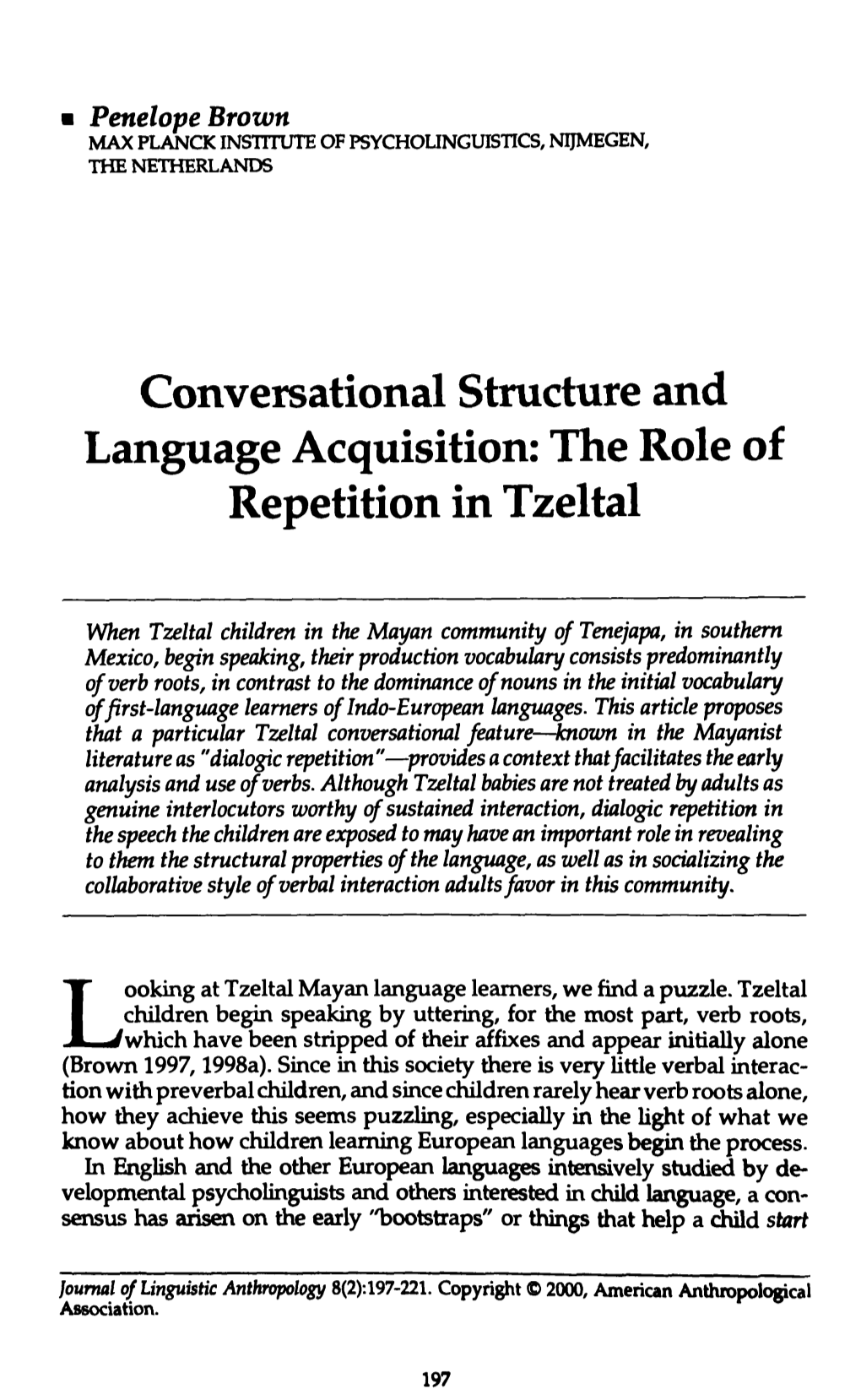 Conversational Structure and Language Acquisition: the Role of Repetition in Tzeltal