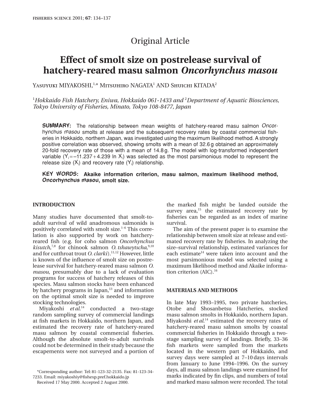 Effect of Smolt Size on Postrelease Survival of Hatchery-Reared Masu Salmon Oncorhynchus Masou