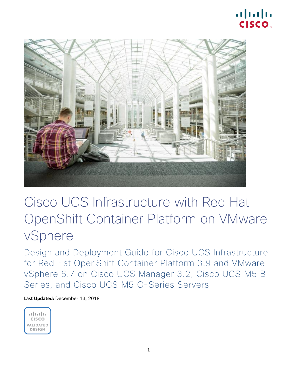 Cisco UCS Infrastructure with Red Hat Openshift Container Platform On