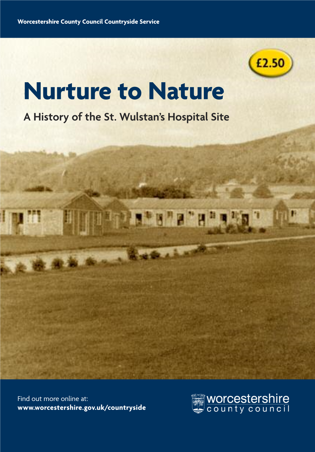 Nurture to Nature a History of the St